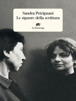 cover image of Le signore della scrittura